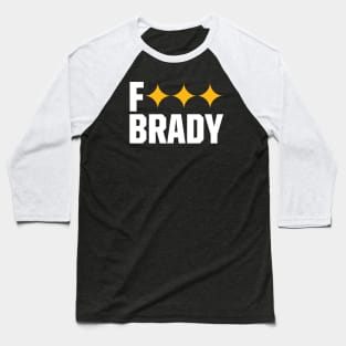 F*** BRADY Baseball T-Shirt